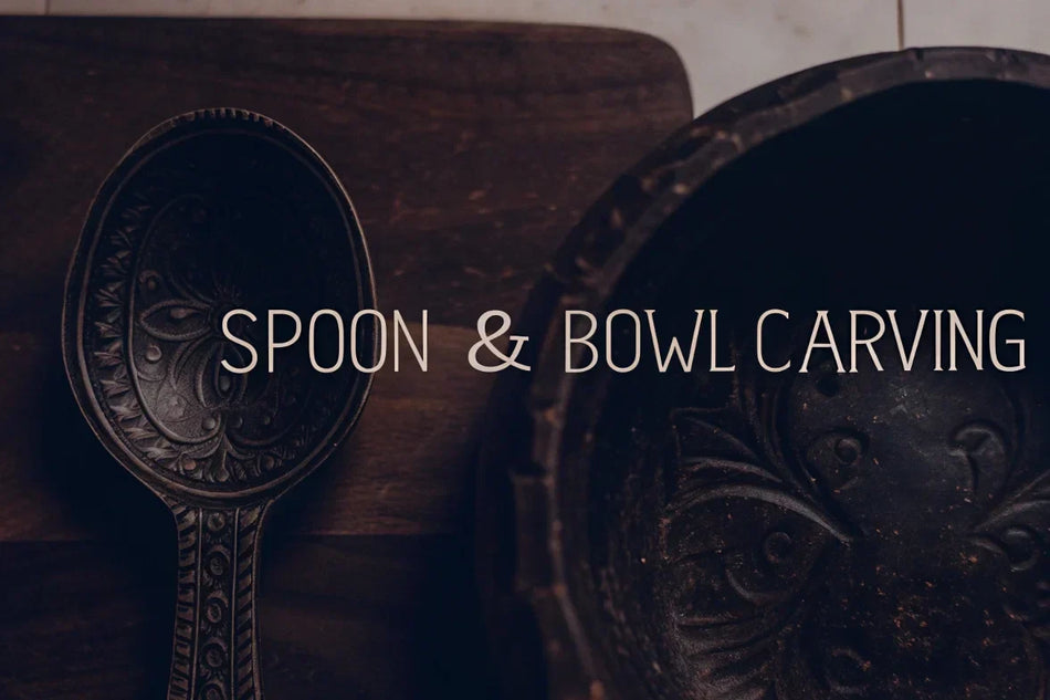 Spoon & Bowl Carving