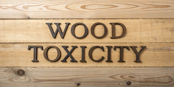 Wood Toxicity